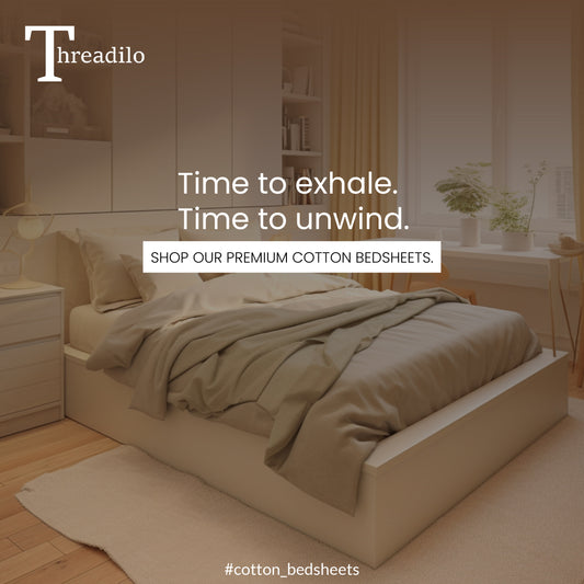 Luxurious Slumber: Threadilo's 100% Cotton Dohars and Bedsheets