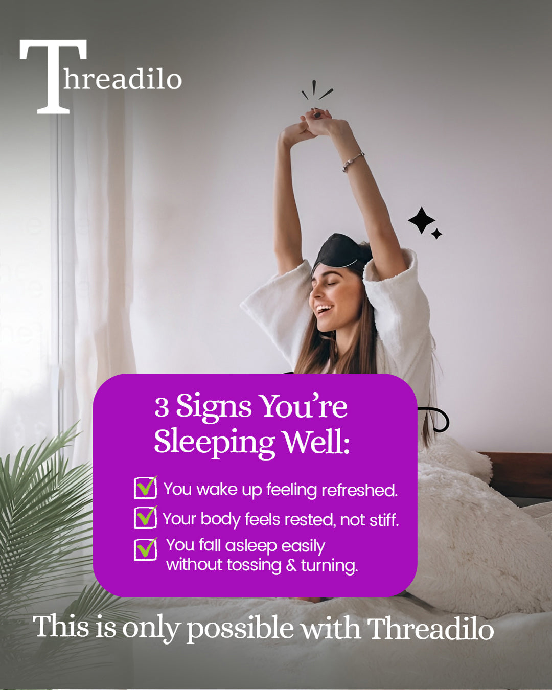 3 Signs You’re Finally Sleeping Right – And How Threadilo Makes It Happen